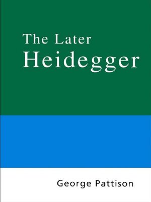 cover image of Routledge Philosophy Guidebook to the Later Heidegger